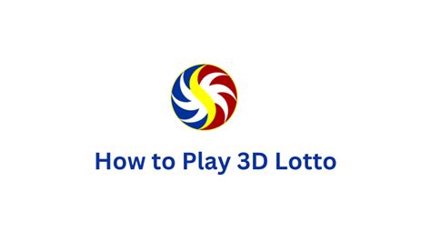 How to Play PCSO 3D Lotto .